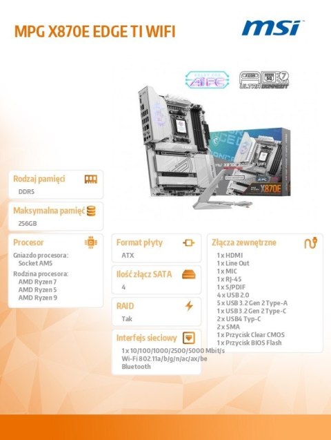 MSI Płyta główna MPG X870E EDGE TI WIFI AM5 4DDR5 ATX