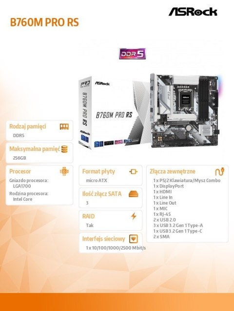 ASRock Płyta główna B760M Pro RS s1700 4DDR5 DP/HDMI mATX