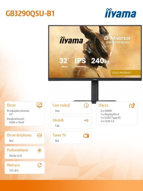 IIYAMA Monitor 32 cale GB3290QSU-B1 1ms,IPS,240Hz,2xHDMI,DP,400cd,1000:1, USB HUBx4, 2x2W, HAS,