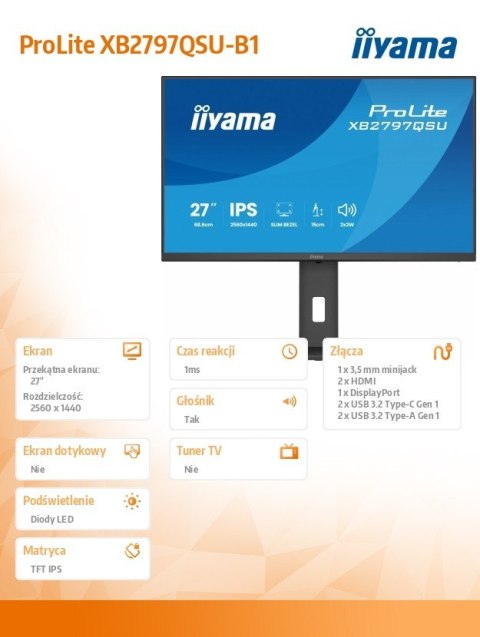 IIYAMA Monitor ProLite 27 cali XB2797QSU-B1 IPS,QHD,2xHDMI,DP,350cd,75Hz,1000:1, USB HUB,x4 ((2x Type-A v.3.2 Gen 1 (5Gbps, 4.5W) 
